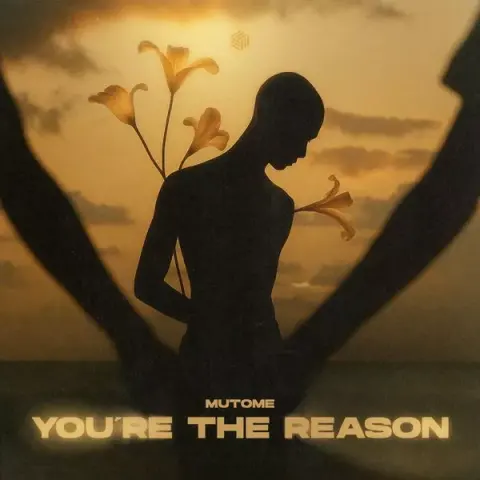Mutome – You’re the Reason cover