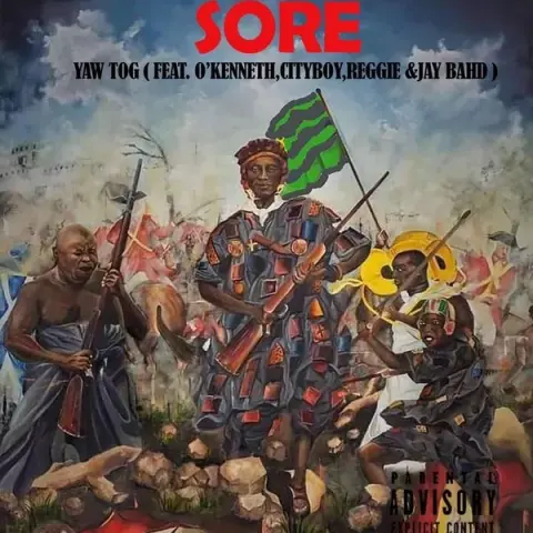 Yaw Tog – Sore (Wake) ft. O’KENNETH, CITY BOY, REGGIE & JAY BAHD cover