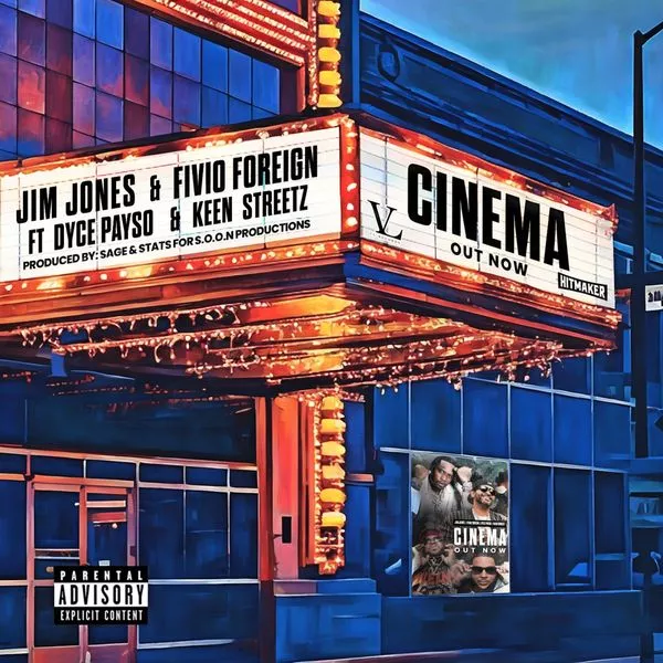 Jim Jones – Cinema ft. Fivio Foreign, Dyce Payso & Keen Streetz